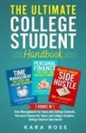 Kara Ross - The Ultimate College Student Handbook