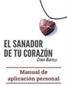 Cyndy Bartelli - El sanador de tu corazón