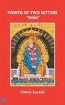 Chitra Suresh - Power Of Two Letters - BABA