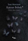 Toni Morrison - Katran Bebek