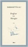 Sabahattin Ali - Daglar ve Rüzgar