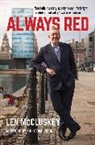 Len McCLuskey - Always Red