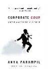 Anya Parampil - Corporate Coup