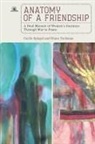 Cecile Spiegel, Diane Tuckman - Anatomy of a Friendship