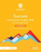 Marian Barry, Barry Marian, Frances Reynolds, Reynolds Frances, Ingrid Wisniewska, Wisniewska Ingrid - Success International English Skills for Cambridge IGCSE™ Coursebook with Digital Access (2 Years)
