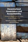 Jonathan A. (Stanford University Rodden, Jonathan A. Rodden, Rodden Jonathan A., Erik Wibbels, Wibbels Erik - Decentralized Governance and Accountability