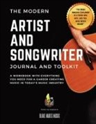 Blake Makes Music - The Modern Artist and Songwriter Journal and Toolkit