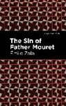 Émile Zola, Mile Zola - The Sin of Father Mouret
