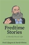 Fred Liljegren, David O'Brien - Fredtime Stories