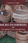 V. Soosai - Micro Enterprises and Its Impact on Livelihood