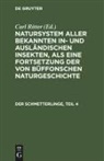 Johann Friedrich Wilhem Herbst, Carl Gustav Jablonsky, Carl Ritter - Natursystem aller bekannten in- und ausländischen Insekten, als eine Fortsetzung der von Büffonschen Naturgeschichte: Der Schmetterlinge, Teil 4