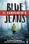 Blue Jeans, Blue Jeans - El campamento