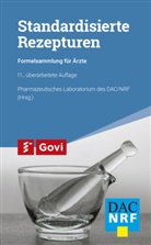 Pharmazeutisches Laboratorium des DAC, NRF, Pharmazeutisches Laboratorium des DAC / NRF, Pharmazeutisches Laboratorium des DAC/NRF - Standardisierte Rezepturen