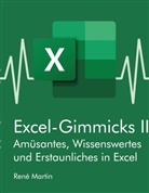 Rene Martin - Excel-Gimmicks II