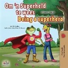 Kidkiddos Books, Liz Shmuilov - Being a Superhero (Afrikaans English Bilingual Children's Book)