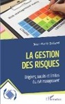 Jean-Pierre Galland - La gestion des risques
