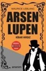 Maurice Leblanc - Kibar Hirsiz - Arsen Lüpen