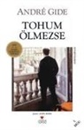 Andre Gide - Tohum Ölmezse