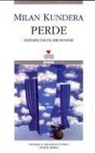 Milan Kundera - Perde