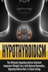 Nick Bell - Hypothyroidism