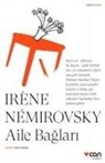 Irene Nemirovsky - Aile Baglari