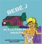Mboya Sharif - Bebé J Va a La Casa de la Abuelita