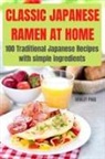 Hanley Page - CLASSIC JAPANESE RAMEN AT HOME
