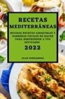 Juan Fernandez - RECETAS MEDITERRÁNEAS 2022