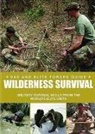 Chris McNab - Special Forces Wilderness Survival Guide: Survival Skills from the World's Elite Military Units. Chris McNab