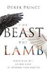 Derek Prince - The Beast or the Lamb