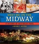 Jerry Apps - Meet Me on the Midway