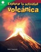 Nick Cimarusti - Explorar La Actividad Volcánica