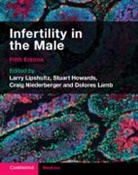 Larry (Baylor College of Medicine Lipshultz, Larry I. (Baylor College of Medicine Lipshultz, Stuart Howards, Stuart S Howards, Stuart S. Howards, Stuart S. (University of Virginia) Howards... - Infertility in the Male