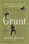 Mary Roach - Grunt