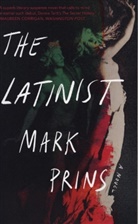 Mark Prins - The Latinist - A Novel