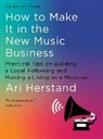 Ari Herstand - How To Make It in the New Music Business