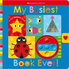 Scholastic, Scholastic Early Learners, Scholastic Early Scholastic Early Learners - My Busiest Book Ever!: Scholastic Early Learners (Touch and Explore)