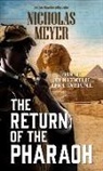 Nicholas Meyer - The Return of the Pharaoh