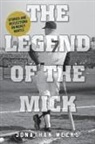 Jonathan Weeks - Legend of the Mick