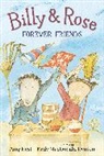 Kady MacDonald Denton, Amy Hest, Kady MacDonald Denton - Billy and Rose: Forever Friends