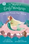 Liz Kessler, Joanie Stone, Joanie Stone - The World of Emily Windsnap: Shona Finds Her Voice