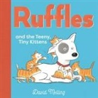 David Melling, David/ Melling Melling, David Melling - Ruffles and the Teeny, Tiny Kittens