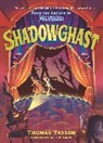 Tom Booth, Thomas Taylor, Tom Booth - Shadowghast