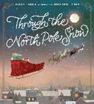 Polly Faber, Richard Jones, Richard Jones - Through the North Pole Snow