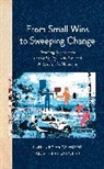 Priya Sotto Frank, Priya Frank, Theresa Sotto - From Small Wins to Sweeping Change