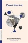 Raymond Queneau - Pierrot Mon Ami
