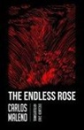 Carlos Maleno, Carlos Melano, Carlos/ Kurtzke Melano - Endless Rose