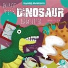 Anita Barghigiani, Amy Culliford, Anita Barghigiani - Do Not Hire a Dinosaur Babysitter