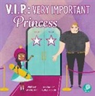 Amy Culliford, Flavia Zuncheddu, Flavia Zuncheddu - V.I.P.: Very Important Princess