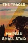 Mairead Small Staid - The Traces